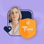 Understanding HIPAA Compliance: A Complete Guide to Securing Patient Data