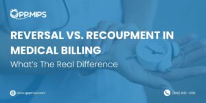 What Is Reverse Insurance Differentiating Reversal and Recoupment in Medical Billing: A Complete ...